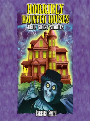 cover image of Horribly Haunted Houses
